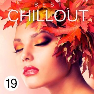 Best Chillout Vol.19 (2016) Best Chillout Vol.19 (2016)