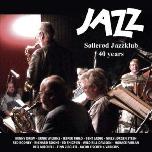 JAZZ Sollerod Jazzklub 40 Years (2016)