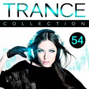 Trance Collection Vol.54 (2016) Trance Collection Vol.54 (2016)