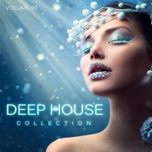 Deep House Collection Vol.99 (2016) Deep House Collection Vol.99 (2016)